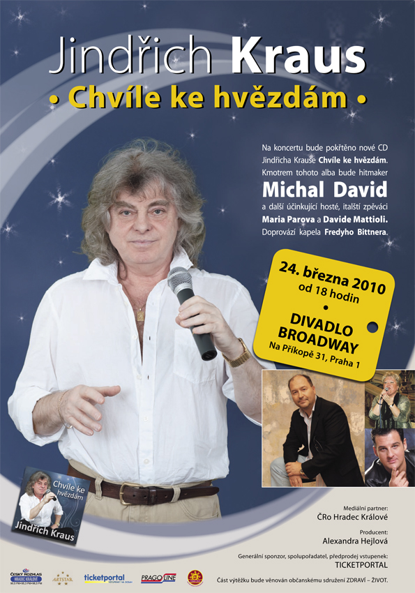 24.3.2010 od 18:00 Koncert Jind�icha Krause se k�tem nov�ho alba �Chv�le ke hv�zd�m�. 
